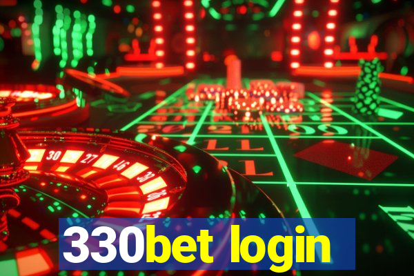 330bet login